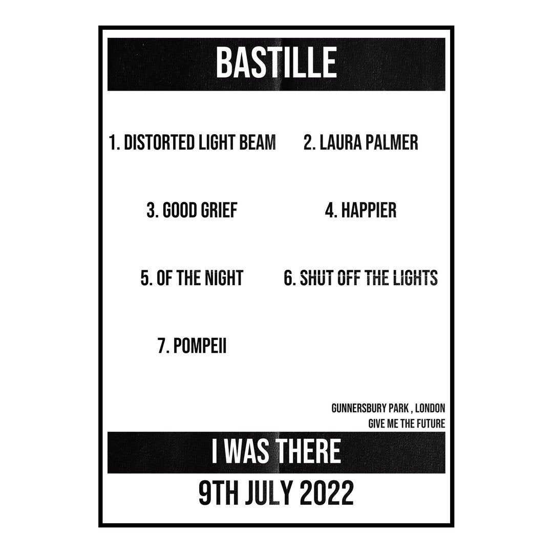Bastille London 9th July 2022 Setlist poster