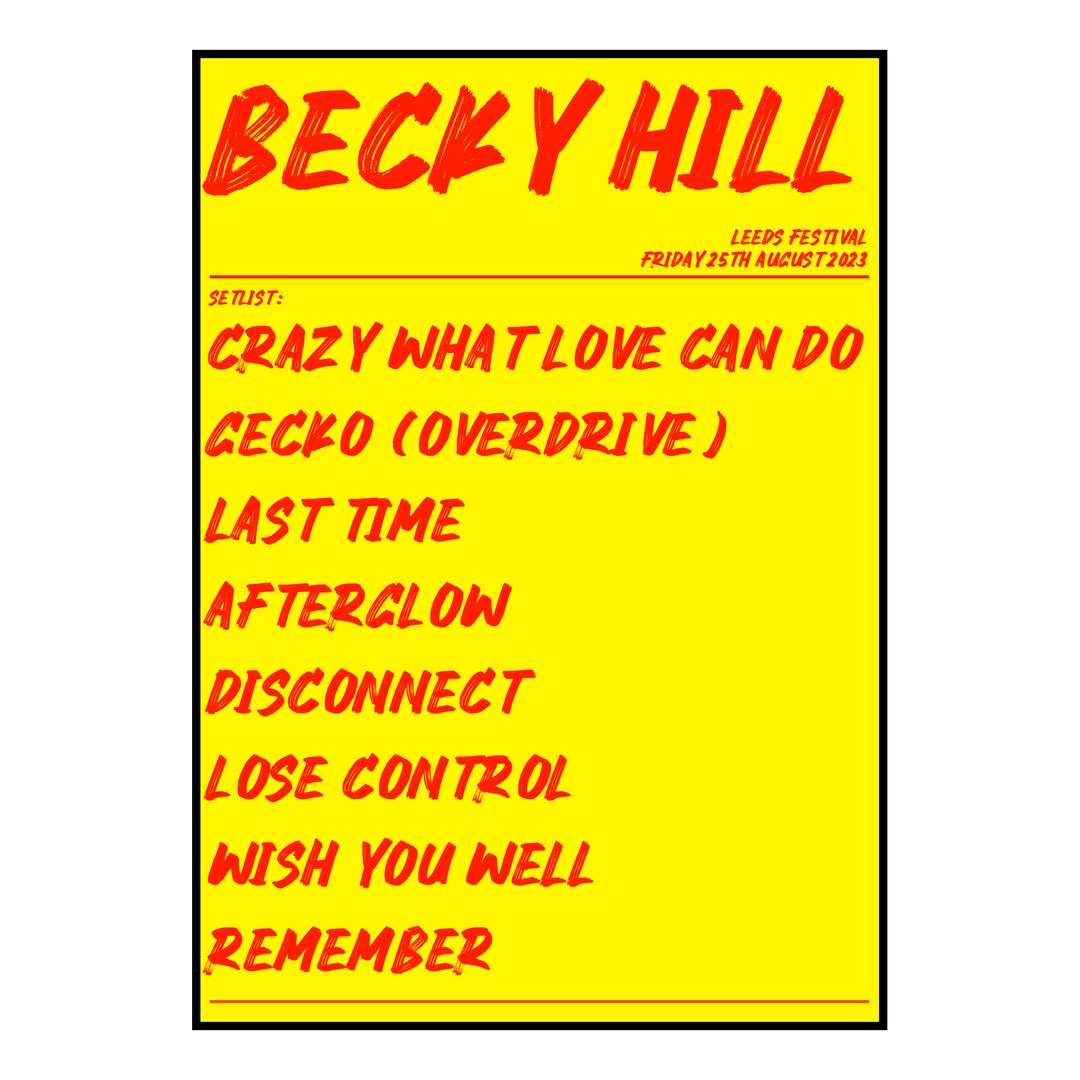 Becky Hill Bramham 25th August 2023 Setlist poster
