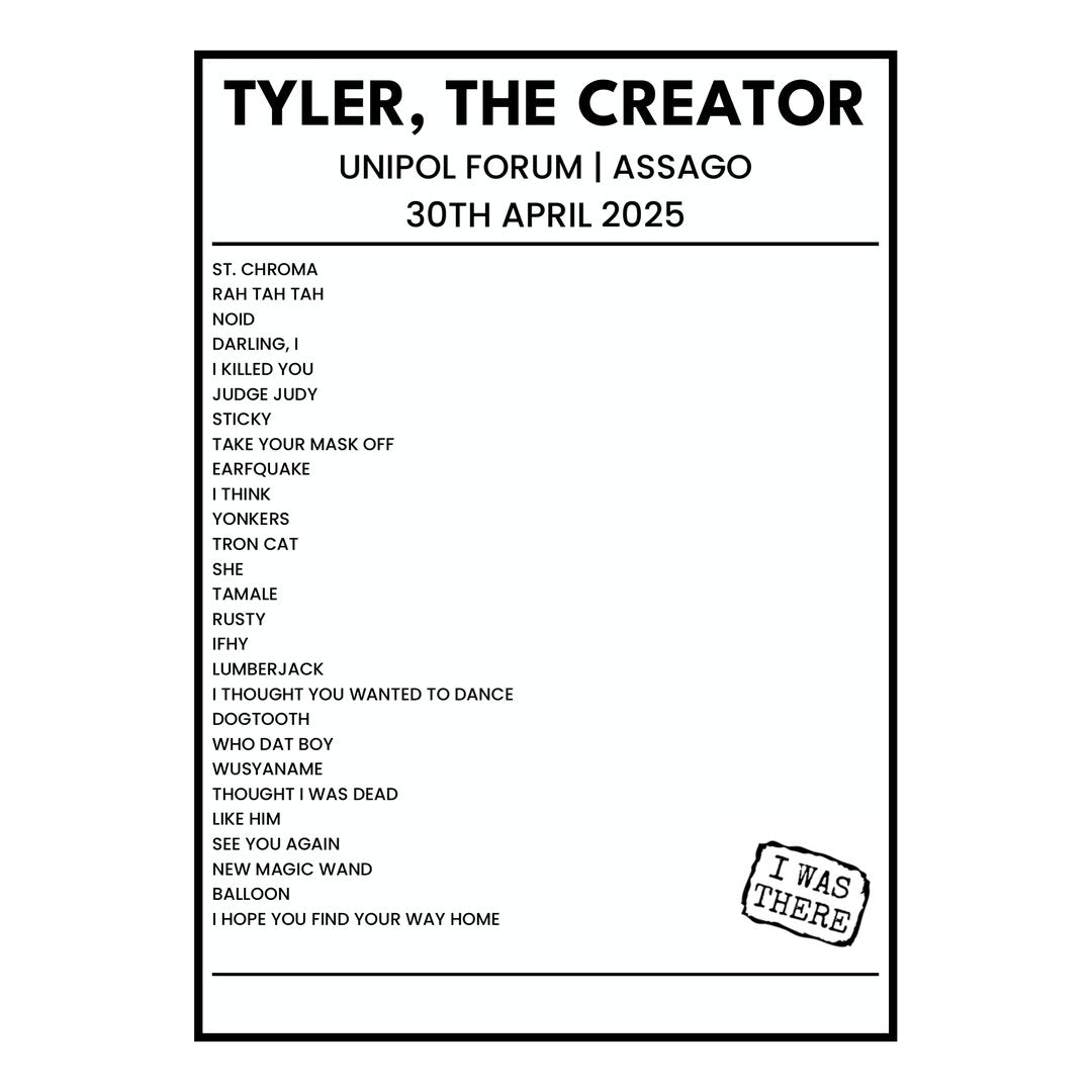 Tyler, The Creator Assago 30th April 2025 Setlist poster