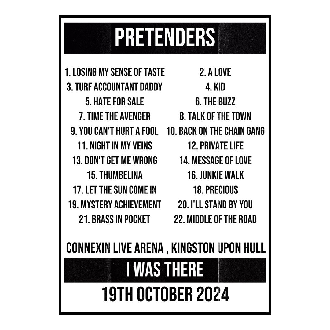 Pretenders Kingston upon Hull 19th October 2024 Setlist poster
