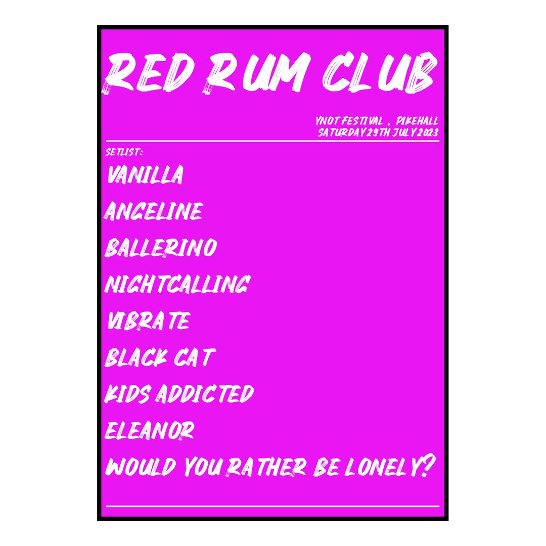 Red Rum Club Pikehall 29th July 2023 Setlist poster