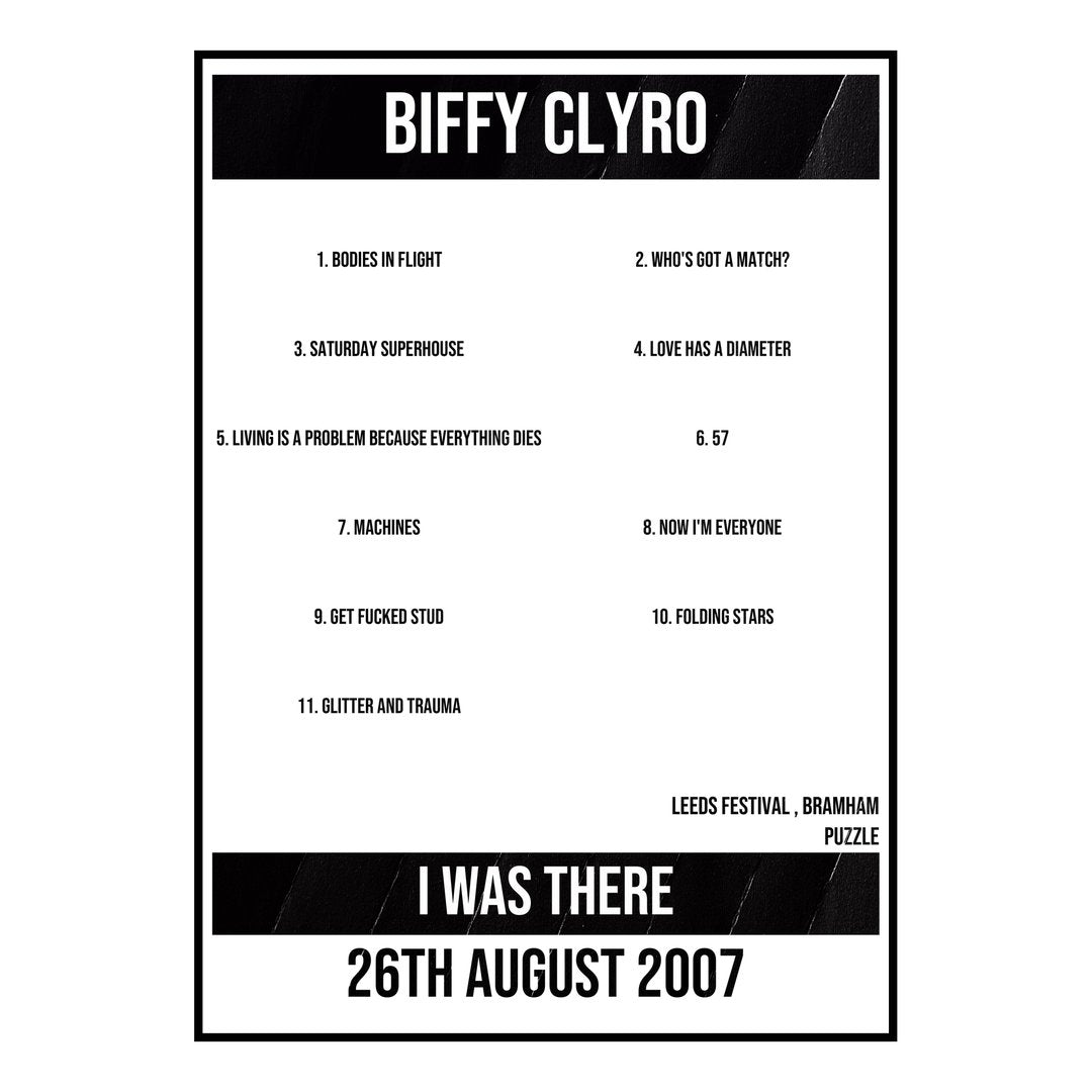 Biffy Clyro Bramham 26th August 2007 Setlist poster