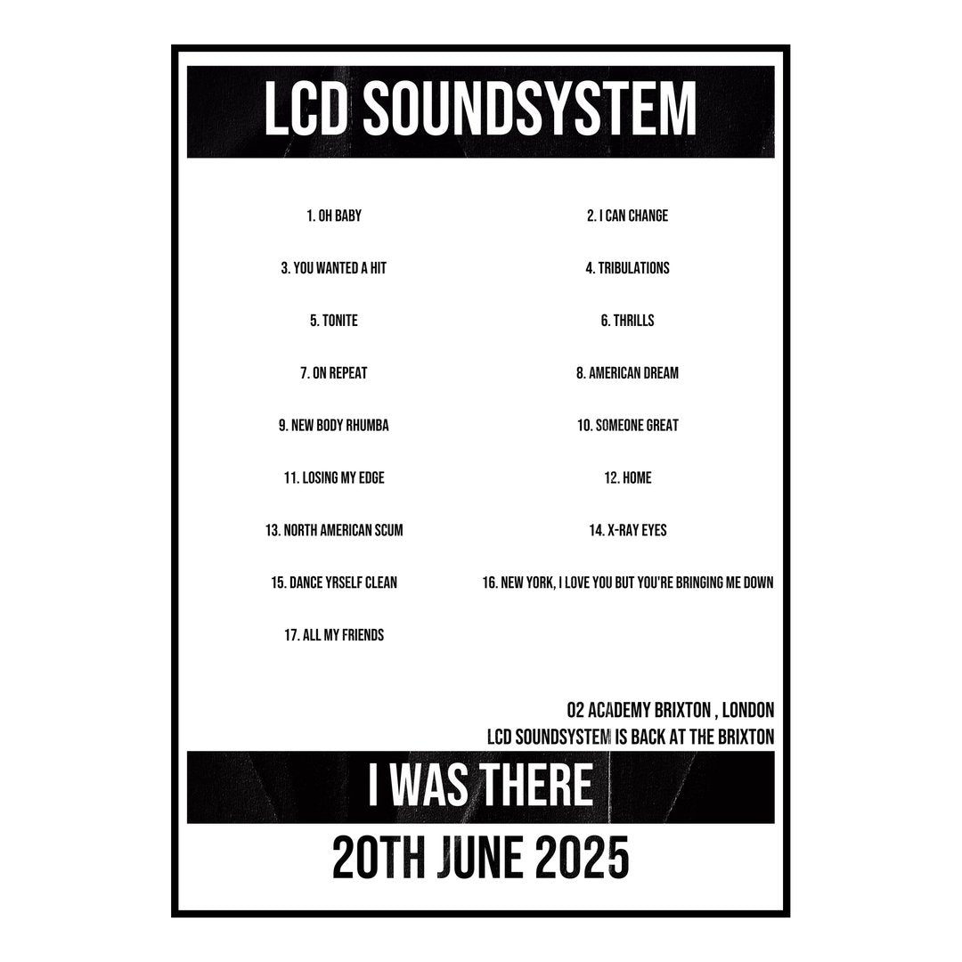 LCD Soundsystem London 20th June 2025 Setlist poster