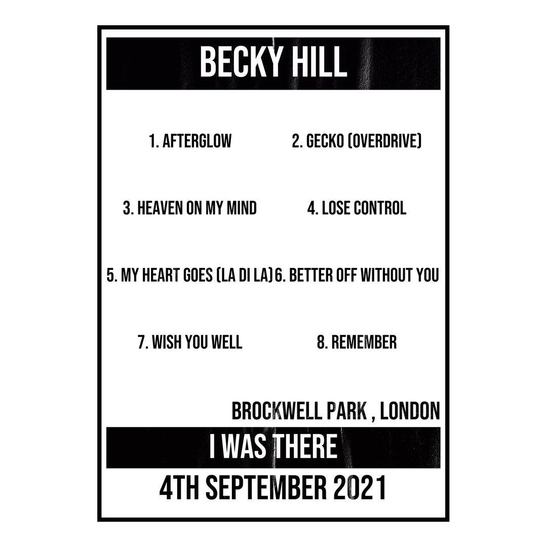 Becky Hill London 4th September 2021 Setlist poster