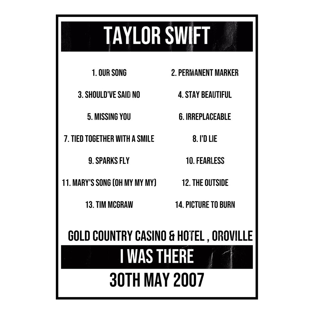 Taylor Swift Oroville 30th May 2007 Setlist poster
