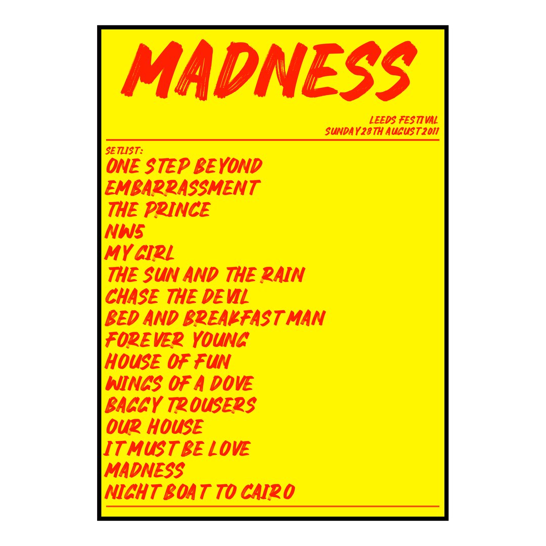 Madness Bramham 28th August 2011 Setlist poster