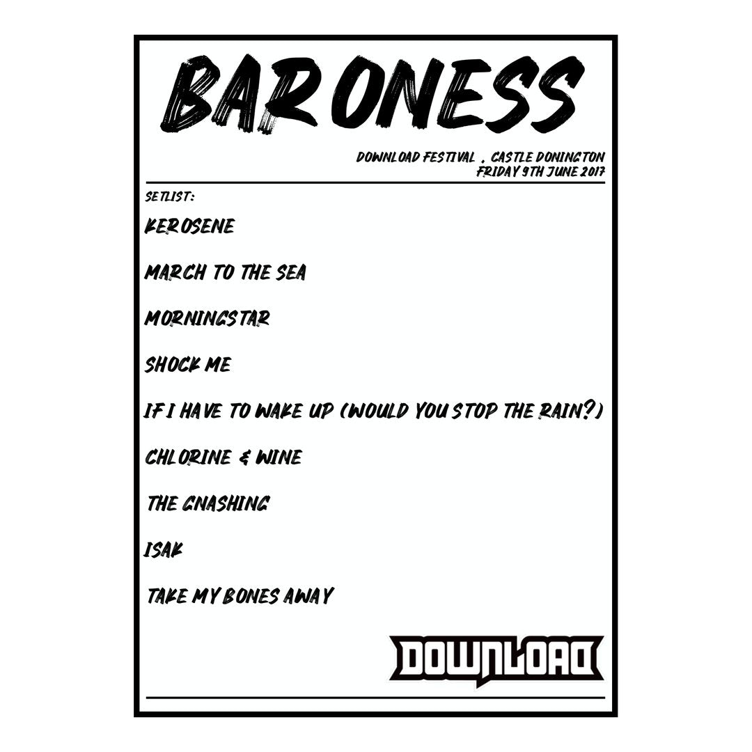 Baroness Castle Donington 9th June 2017 Setlist poster