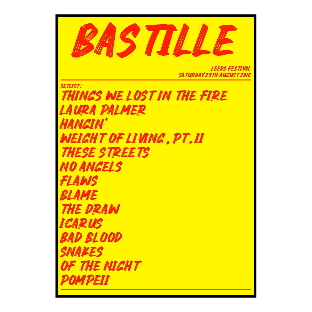 Bastille Bramham 29th August 2015 Setlist poster