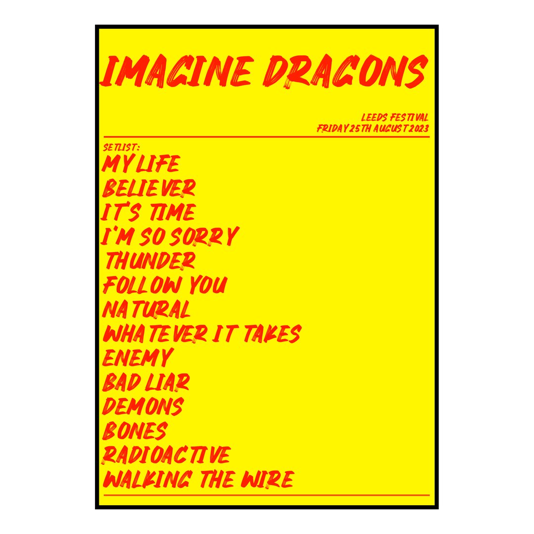 Imagine Dragons Bramham 25th August 2023 Setlist poster
