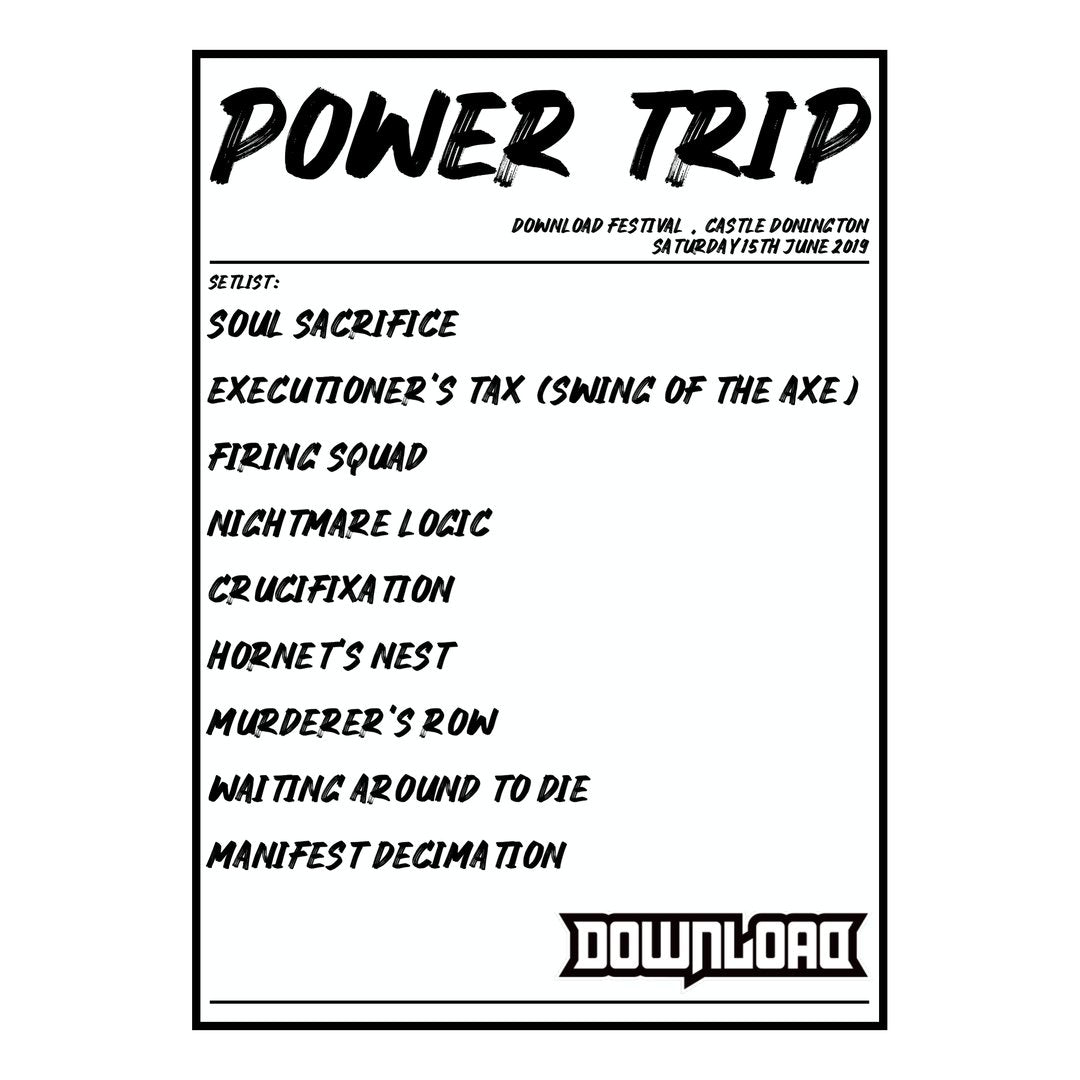 Power Trip Castle Donington 15th June 2019 Setlist poster