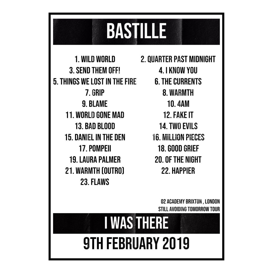 Bastille London 9th February 2019 Setlist poster