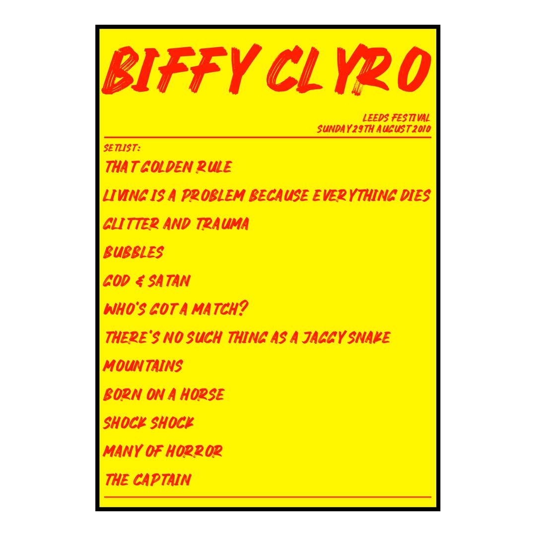 Biffy Clyro Bramham 29th August 2010 Setlist poster