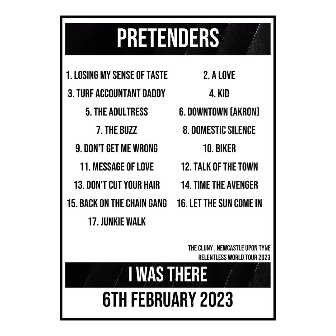 Pretenders Newcastle upon Tyne 6th February 2023 Setlist poster