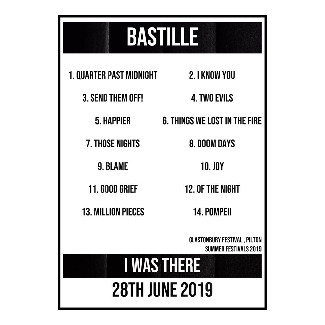 Bastille Pilton 28th June 2019 Setlist poster