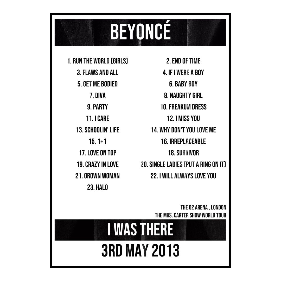 Beyoncé London 3rd May 2013 Setlist poster