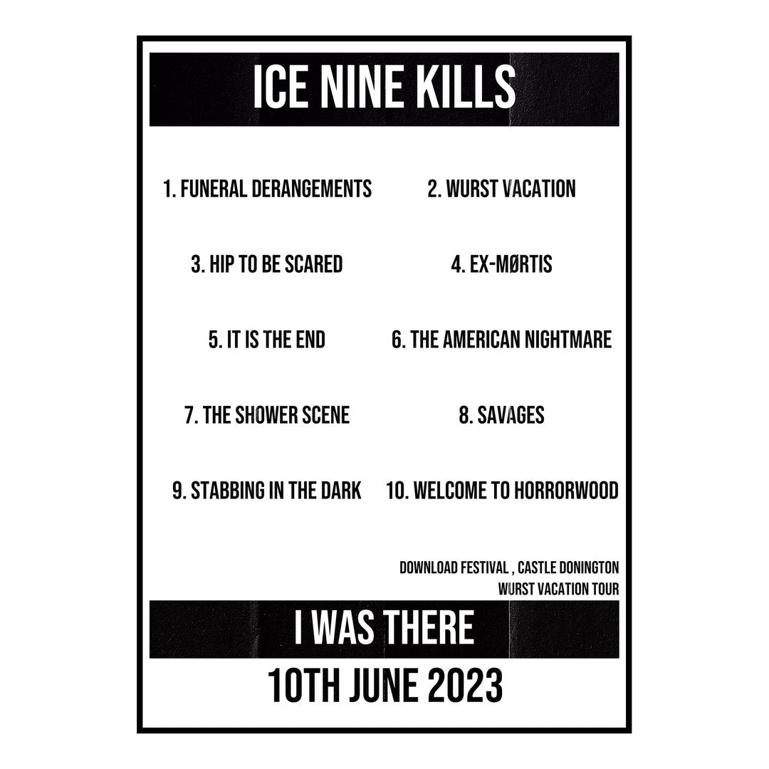 Ice Nine Kills Castle Donington 10th June 2023 Setlist poster