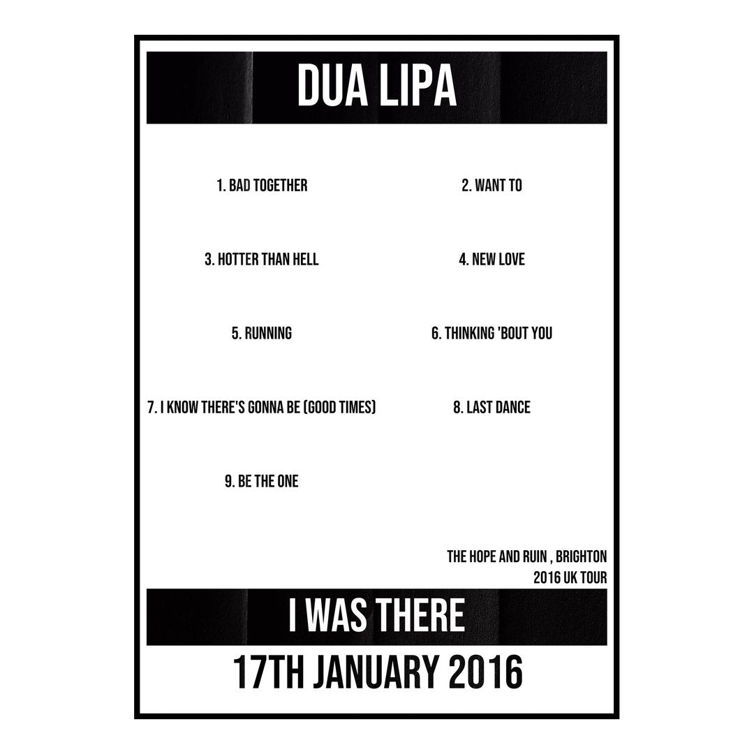Dua Lipa Brighton 17th January 2016 Setlist poster