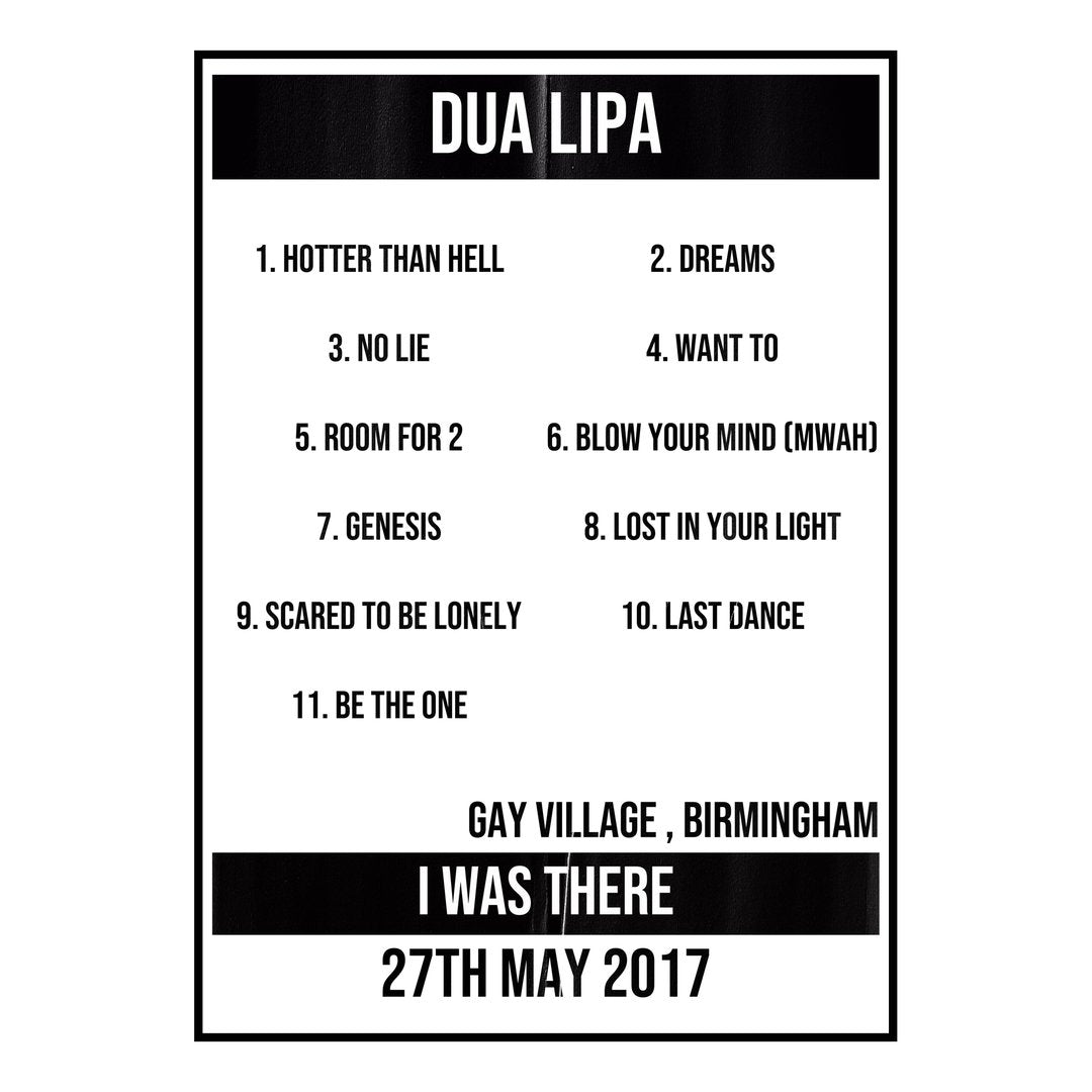 Dua Lipa Birmingham 27th May 2017 Setlist poster