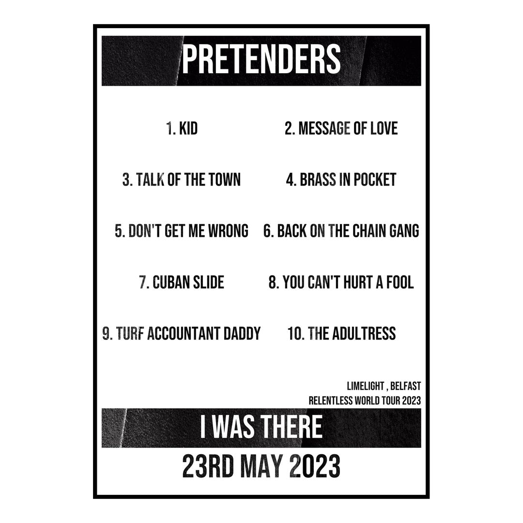 Pretenders Belfast 23rd May 2023 Setlist poster
