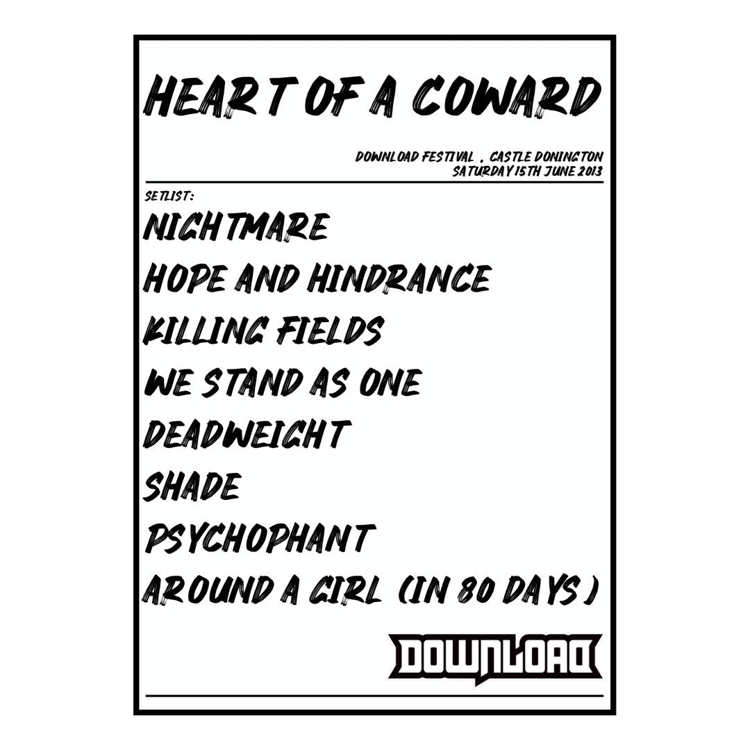 Heart of a Coward Castle Donington 15th June 2013 Setlist poster