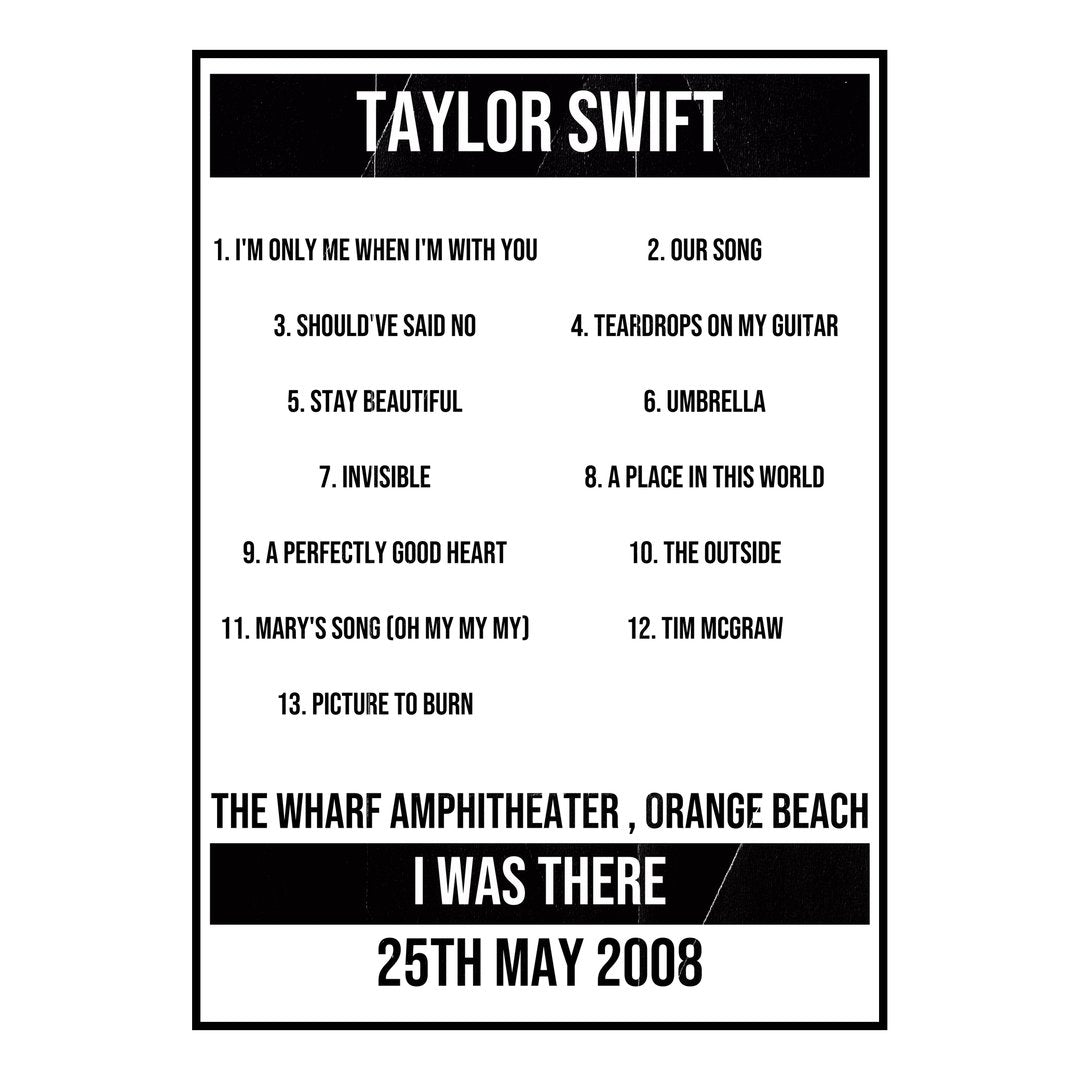 Taylor Swift Orange Beach 25th May 2008 Setlist poster