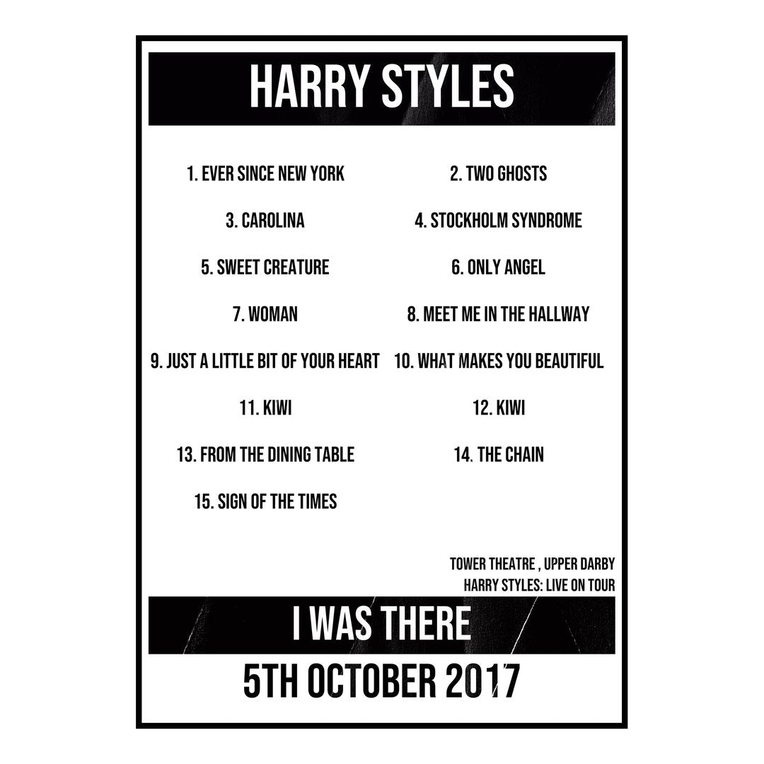 Harry Styles Upper Darby 5th October 2017 Setlist poster