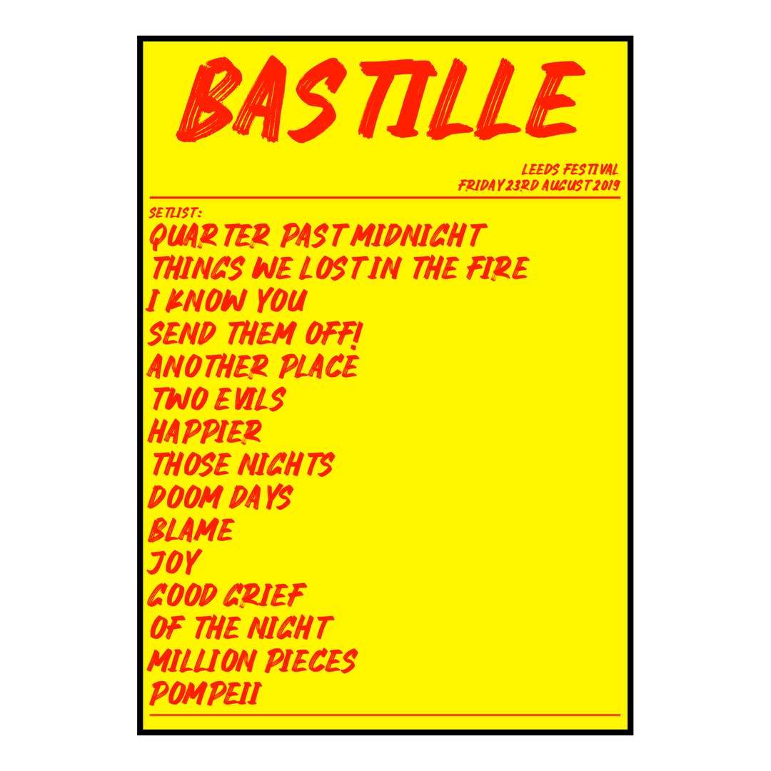 Bastille Bramham 23rd August 2019 Setlist poster