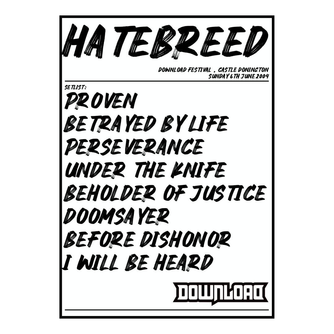 Hatebreed Castle Donington 6th June 2004 Setlist poster