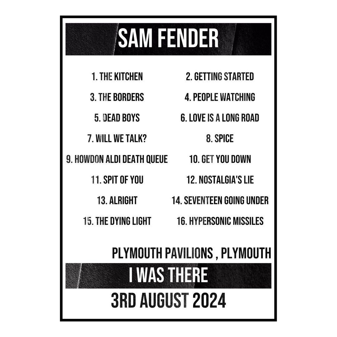 Sam Fender Plymouth 3rd August 2024 Setlist poster