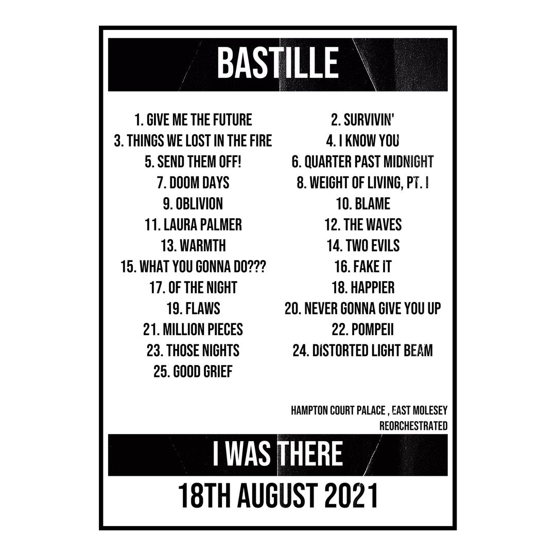 Bastille East Molesey 18th August 2021 Setlist poster