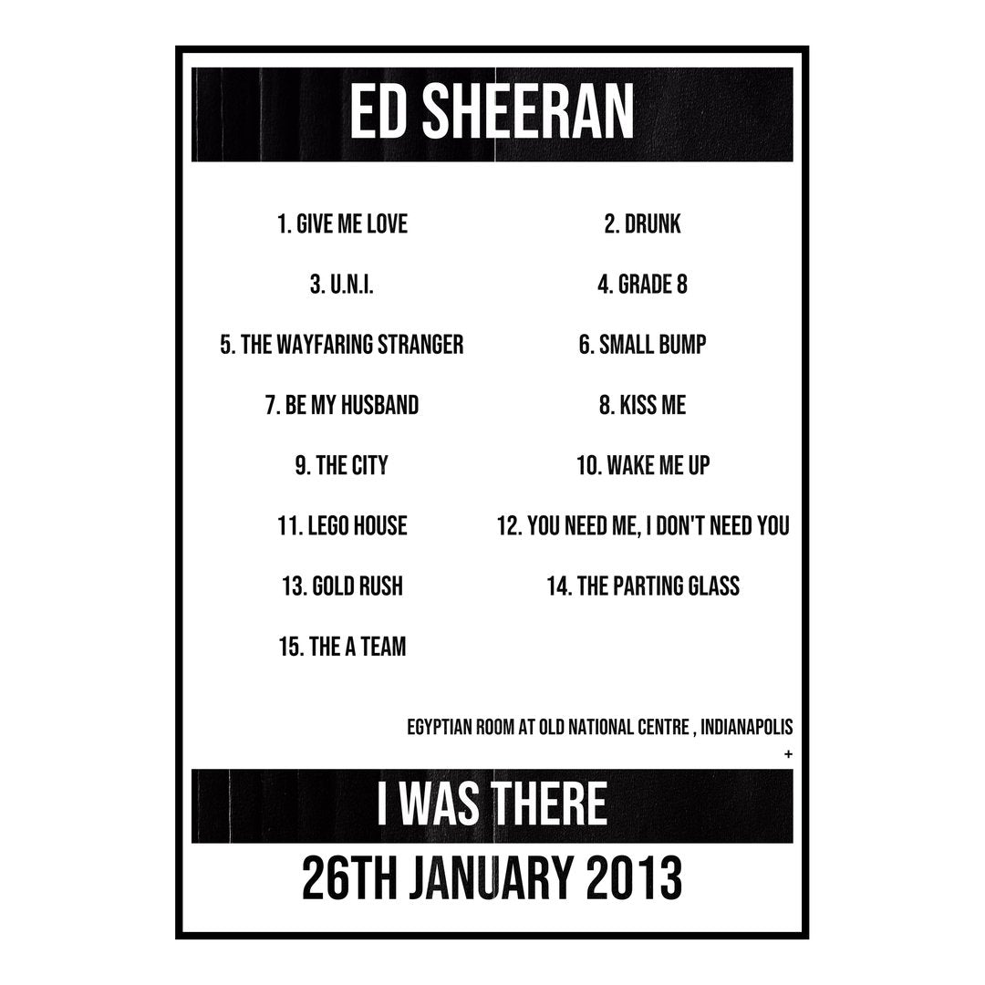 Ed Sheeran Indianapolis 26th January 2013 Setlist poster