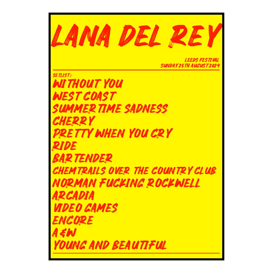 Lana Del Rey Bramham 25th August 2024 Setlist poster