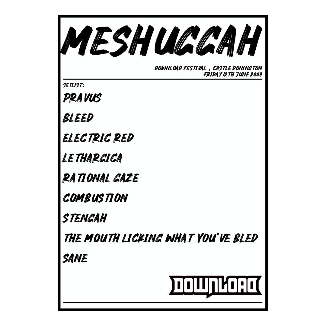 Meshuggah Castle Donington 12th June 2009 Setlist poster