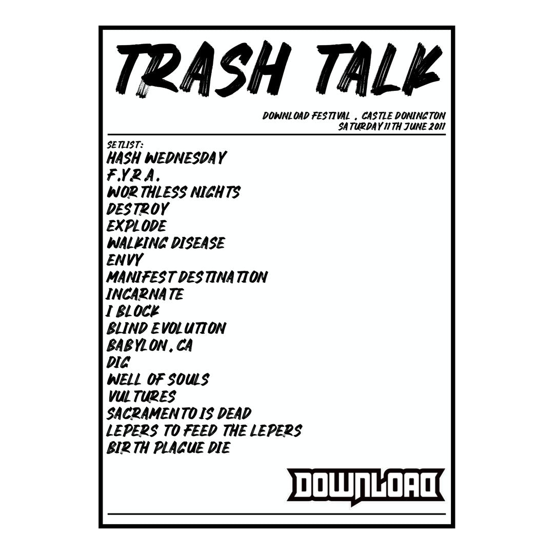 Trash Talk Castle Donington 11th June 2011 Setlist poster