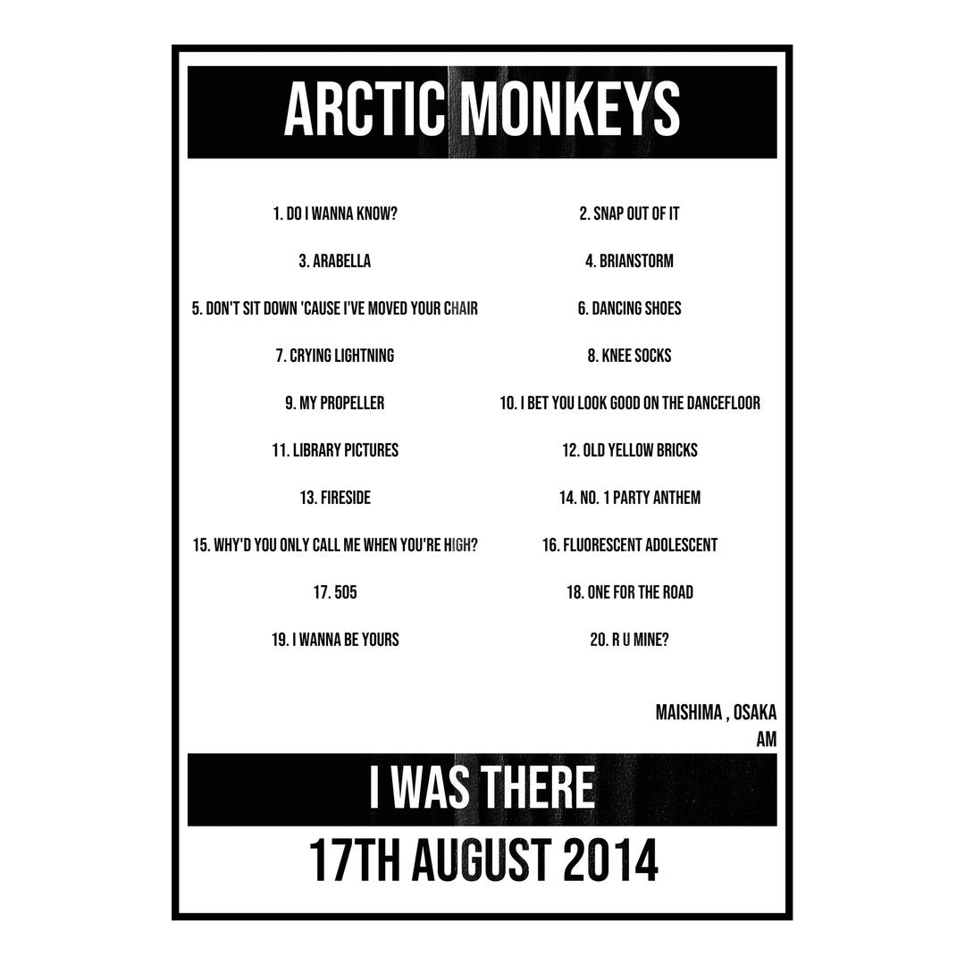 Arctic Monkeys Osaka 17th August 2014 Setlist poster