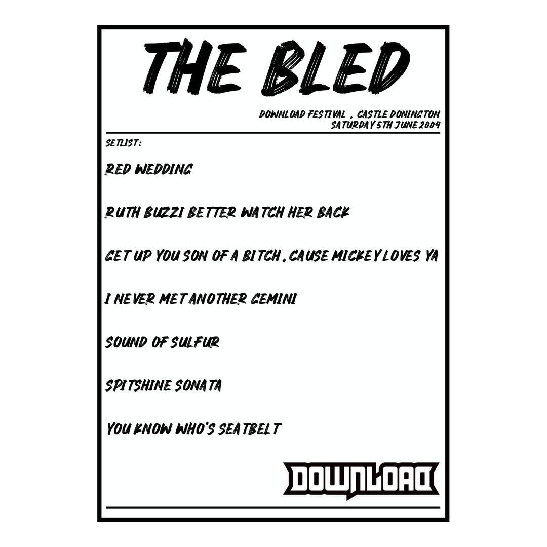The Bled Castle Donington 5th June 2004 Setlist poster