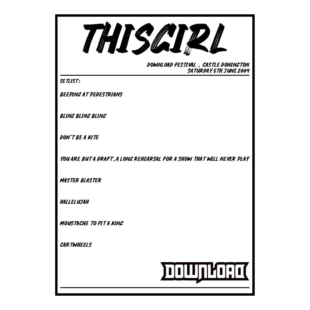 thisGIRL Castle Donington 5th June 2004 Setlist poster
