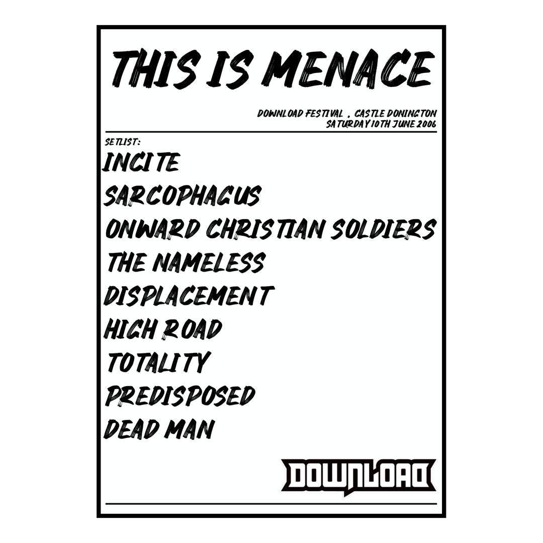 This Is Menace Castle Donington 10th June 2006 Setlist poster