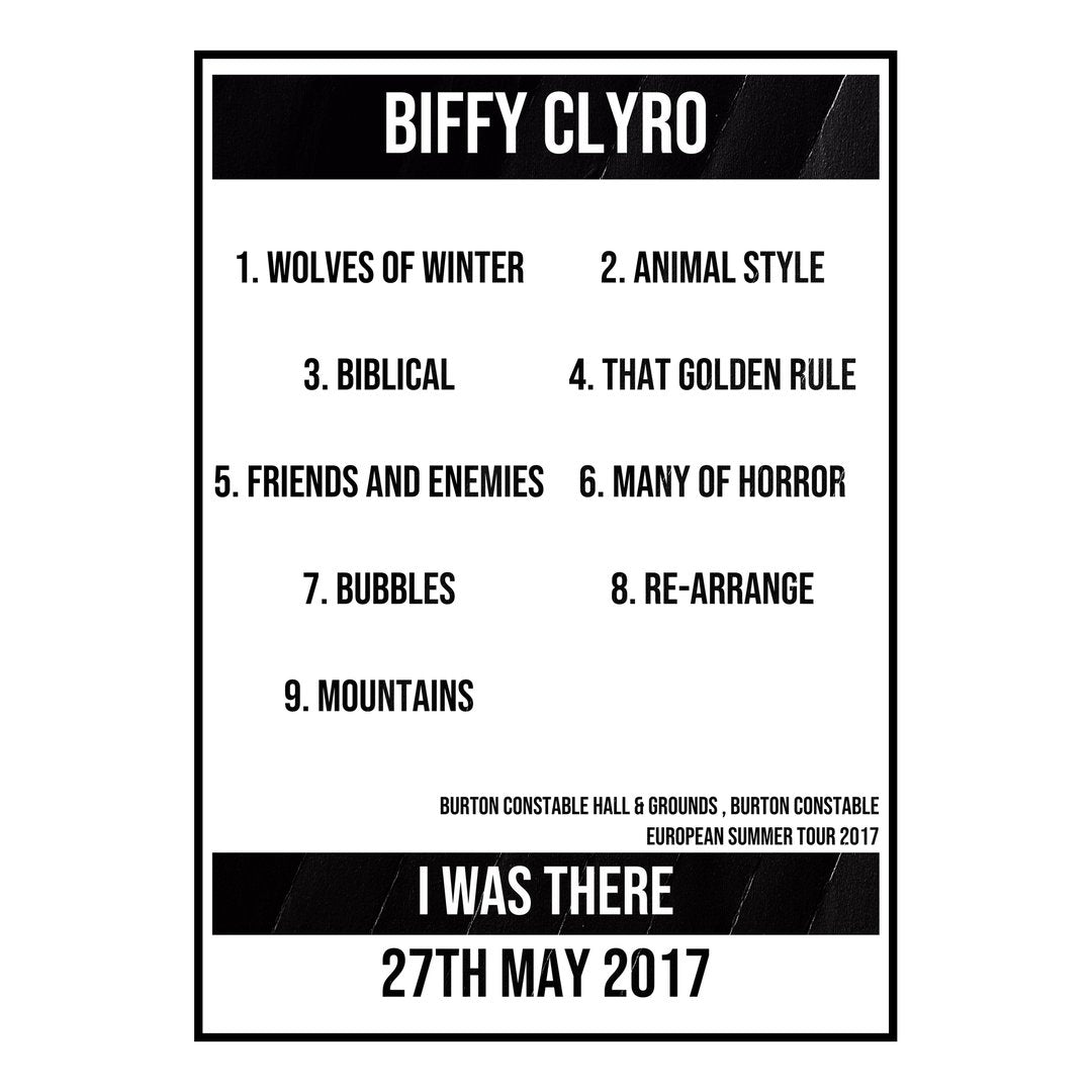 Biffy Clyro Burton Constable 27th May 2017 Setlist poster