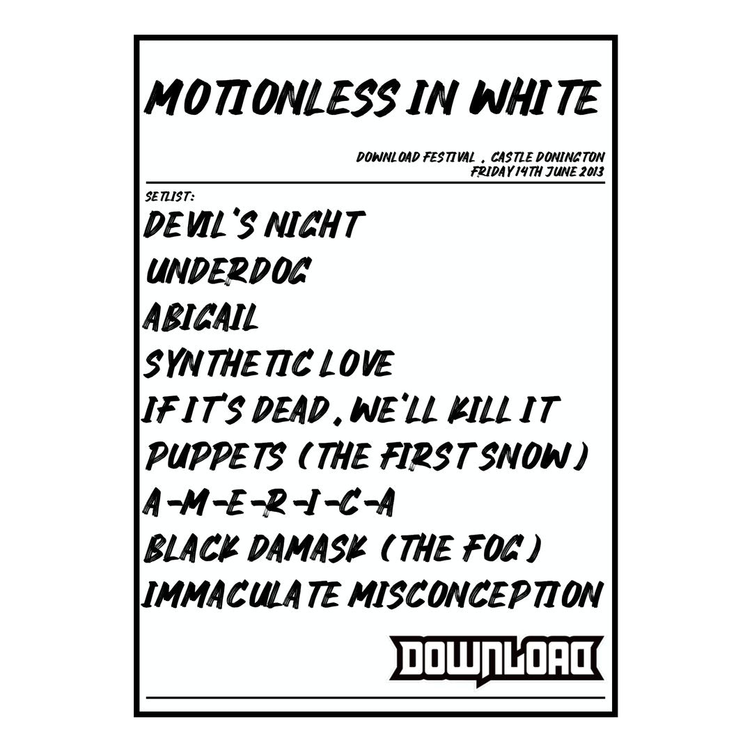 Motionless in White Castle Donington 14th June 2013 Setlist poster