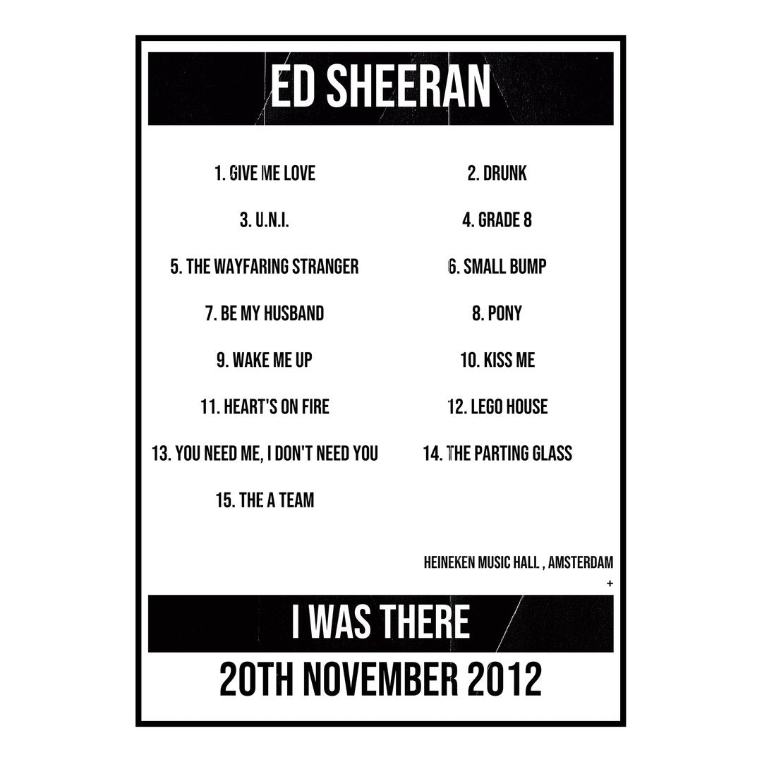 Ed Sheeran Amsterdam 20th November 2012 Setlist poster