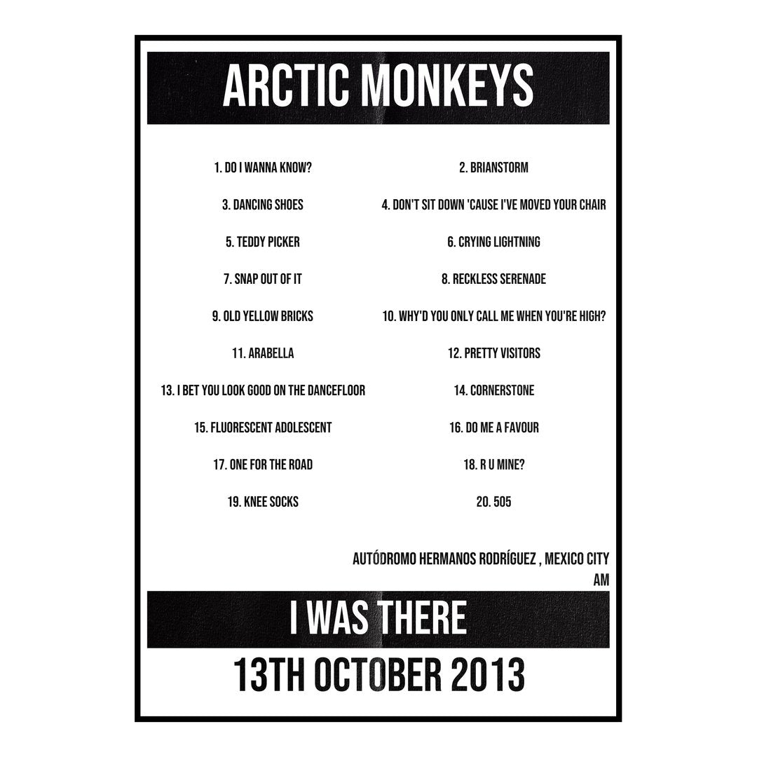 Arctic Monkeys Mexico City 13th October 2013 Setlist poster