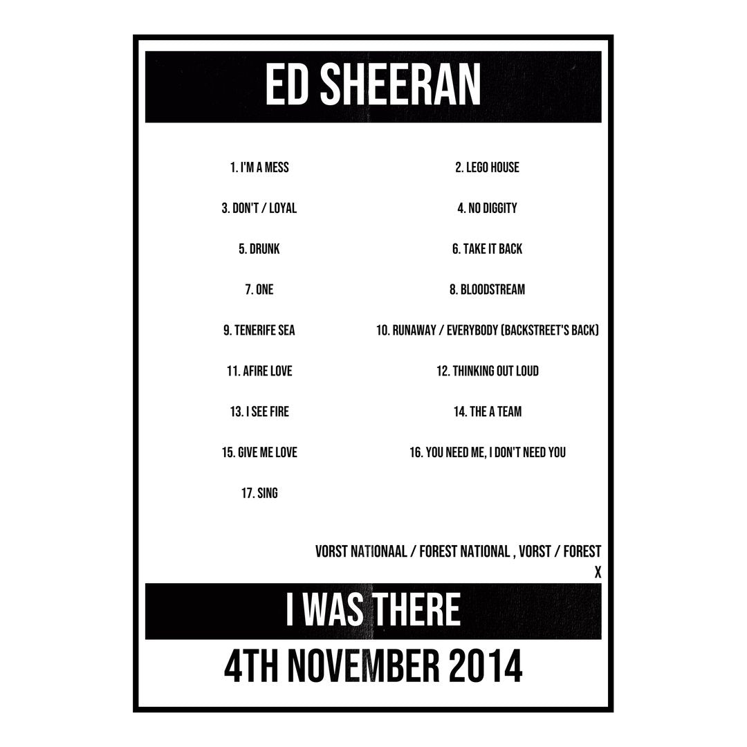 Ed Sheeran Vorst / Forest 4th November 2014 Setlist poster