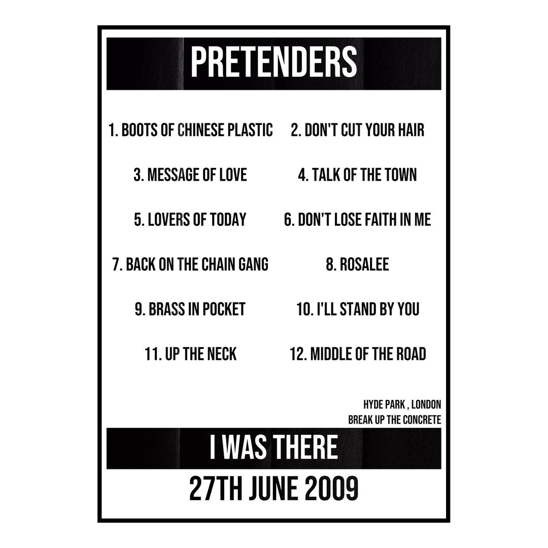 Pretenders London 27th June 2009 Setlist poster