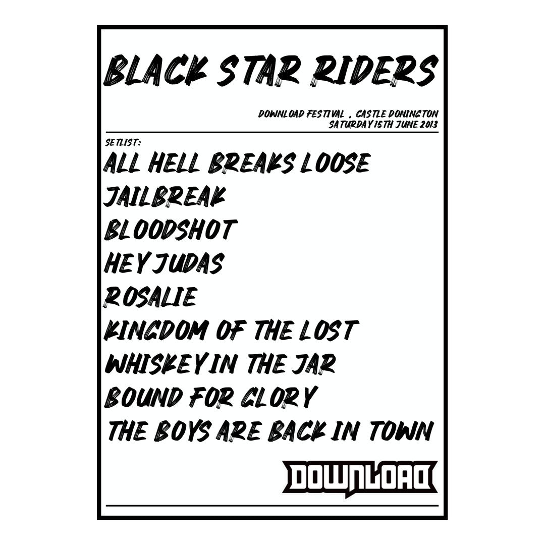 Black Star Riders Castle Donington 15th June 2013 Setlist poster