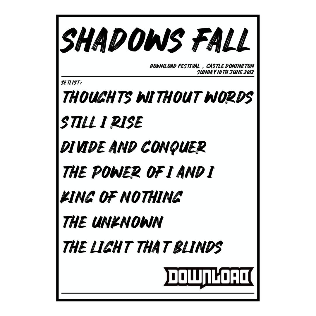 Shadows Fall Castle Donington 10th June 2012 Setlist poster