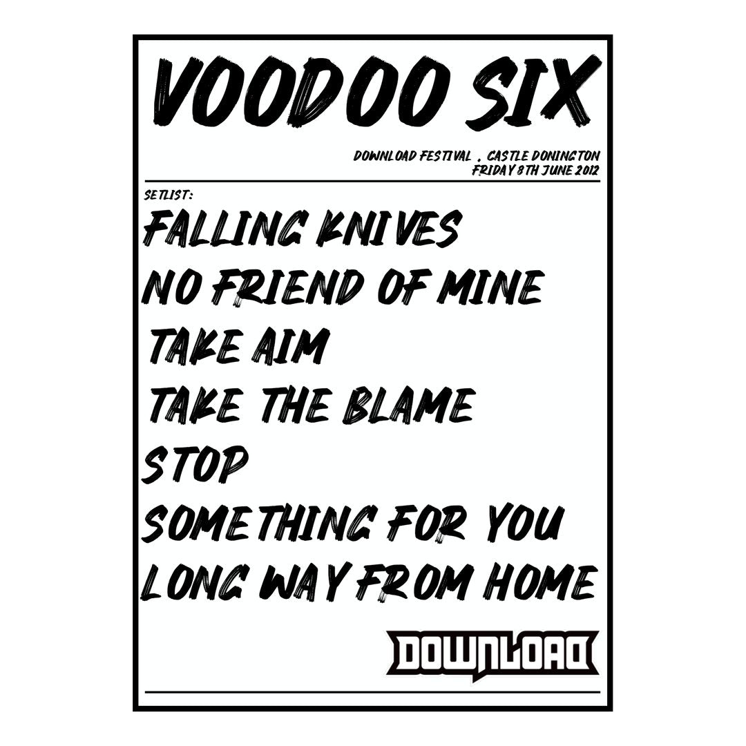 Voodoo Six Castle Donington 8th June 2012 Setlist poster