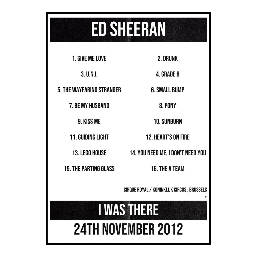 Ed Sheeran Brussels 24th November 2012 Setlist poster