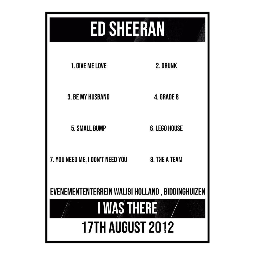 Ed Sheeran Biddinghuizen 17th August 2012 Setlist poster
