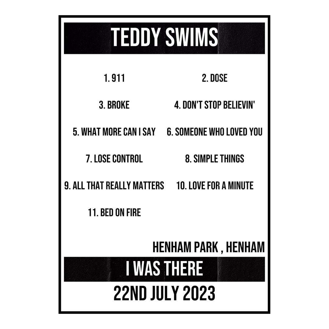Teddy Swims Henham 22nd July 2023 Setlist poster